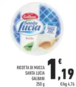 Conad Superstore Ricotta di mucca santa lucia GALBANI offerta