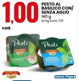 Eurospin Delizie dall Sole Pesto al basilico con/ senza aglio offerta