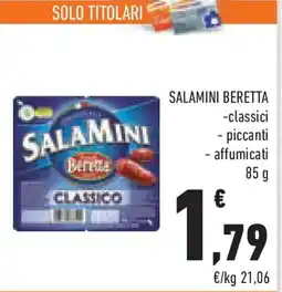 Conad Superstore Salamini beretta classici, piccanti e affumicati offerta