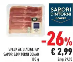 Conad Superstore Speck alto adige IGP SAPORI&DINTORNI CONAD offerta