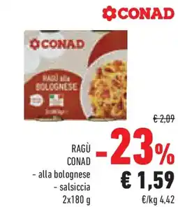 Conad Superstore Ragù conad alla bolognese e salsiccia offerta
