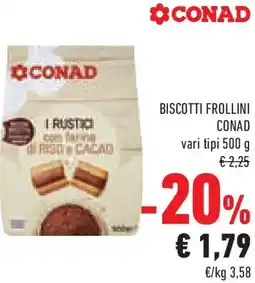 Conad Superstore Biscotti frollini CONAD offerta
