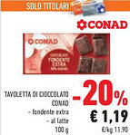 Conad Superstore Tavoletta di cioccolato CONAD offerta