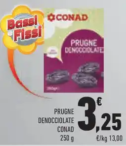Conad Superstore Prugne denocciolate CONAD offerta