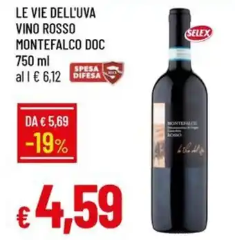 Galassia LE VIE DELL'UVA VINO ROSSO MONTEFALCO DOC offerta
