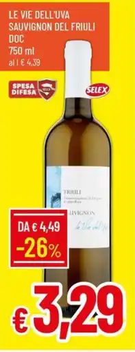 Galassia Le vie dell'uva sauvignon del friuli doc offerta