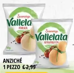 Tigros Scamorza VALLELATA offerta