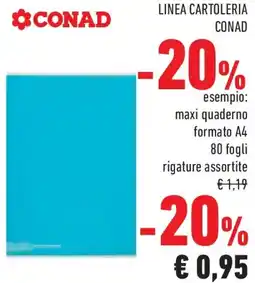 Conad Superstore Linea cartoleria conad maxi quaderno formato A4 offerta