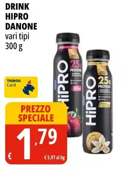 Tigros Drink hipro DANONE offerta
