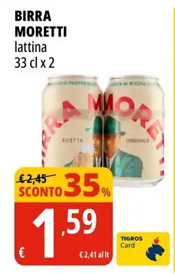 Tigros Birra MORETTI offerta