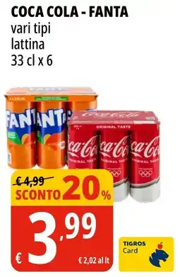 Tigros COCA COLA - FANTA offerta