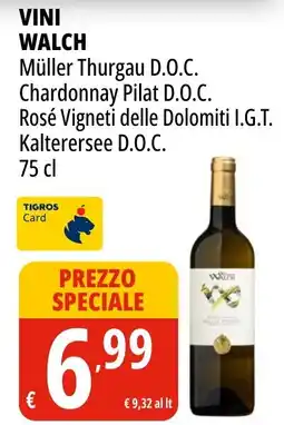 Tigros Vini WALCH offerta