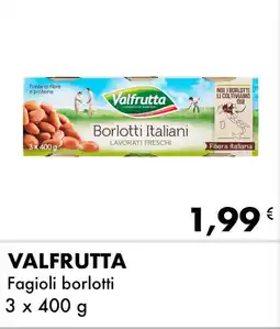 Iper Tosano VALFRUTTA Fagioli borlotti offerta
