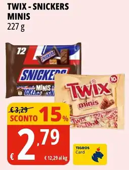 Tigros TWIX-SNICKERS Minis offerta