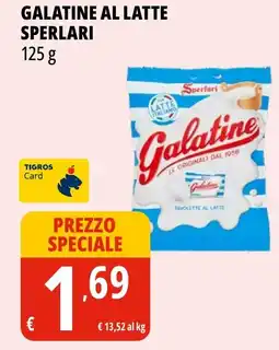 Tigros Galatine al latte SPERLARI offerta