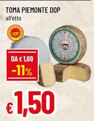 Famila TOMA PIEMONTE DOP offerta