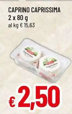 Famila CAPRINO CAPRISSIMA offerta