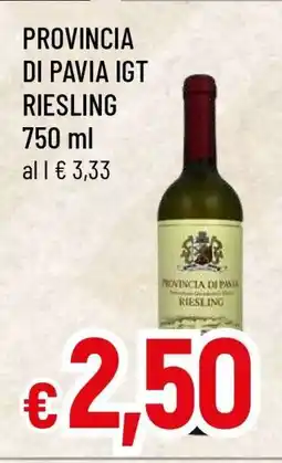 Famila PROVINCIA DI PAVIA IGT RIESLING offerta