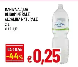 Famila MANIVA ACQUA OLIGOMINERALE ALCALINA NATURALE 2 L offerta