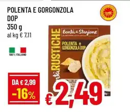 Famila POLENTA E GORGONZOLA DOP offerta