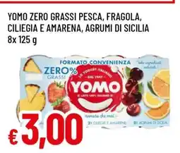 Famila YOMO ZERO GRASSI PESCA, FRAGOLA, CILIEGIA E AMARENA, AGRUMI DI SICILIA offerta
