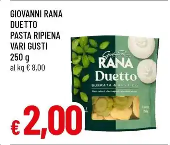 Famila GIOVANNI RANA DUETTO PASTA RIPIENA VARI GUSTI offerta