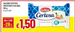 Famila GALBANI CERTOSA CRESCENZA ITALIANA offerta