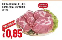 Famila Coppa di Suino a Fette offerta