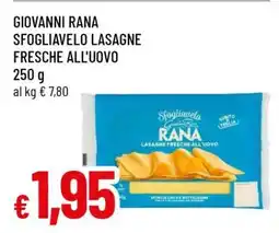 Famila GIOVANNI RANA SFOGLIAVELO LASAGNE FRESCHE ALL'UOVO offerta
