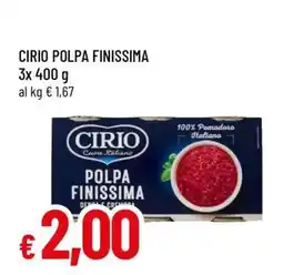 Famila CIRIO POLPA FINISSIMA offerta