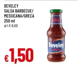 Famila DEVELEY SALSA BARBECUE/MESSICANA/GRECA offerta