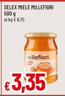 Famila SELEX miele Millefiori offerta