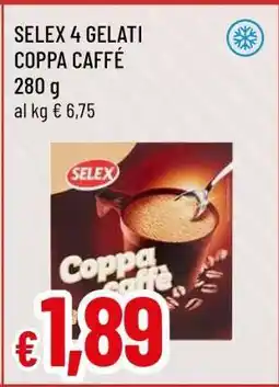 Famila SELEX 4 GELATI COPPA CAFFÉ offerta