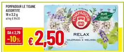 Famila POMPADOUR LE TISANE ASSORTITE offerta