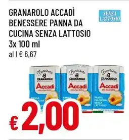 Famila GRANAROLO ACCADÌ BENESSERE PANNA DA CUCINA SENZA LATTOSIO offerta