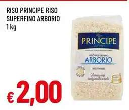 Famila RISO PRINCIPE RISO SUPERFINO ARBORIO offerta