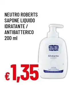 Famila NEUTRO ROBERTS SAPONE LIQUIDO IDRATANTE / ANTIBATTERICO 200 ml offerta