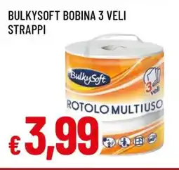 Famila BULKYSOFT BOBINA 3 VELI STRAPPI offerta