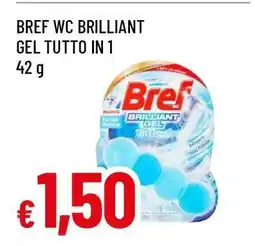Famila BREF WC BRILLIANT GEL TUTTO IN 1 offerta