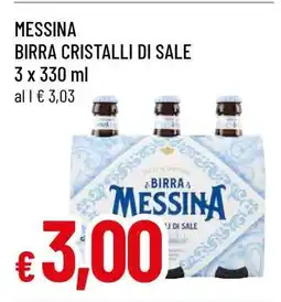 Famila MESSINA Birra Cristalli di Sale offerta