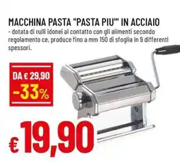 Famila MACCHINA PASTA PASTA PIU' IN ACCIAIO offerta
