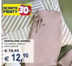 Esselunga PANTALONE DONNA offerta