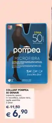 Esselunga COLLANT POMPEA 50 DENARI offerta