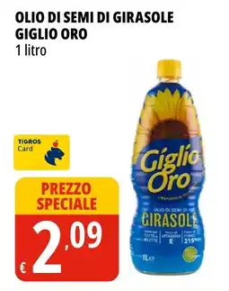 Tigros Olio di semi di girasole GIGLIO ORO offerta