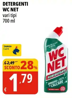 Tigros Detergenti WC NET offerta