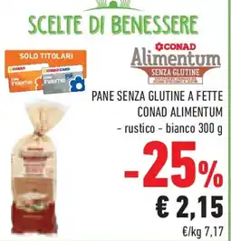 Conad Superstore Pane senza glutine a fette CONAD ALIMENTUM offerta