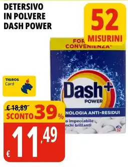 Tigros Detersivo in polvere DASH POWER offerta