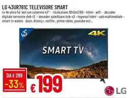 Galassia LG 43UR781C TELEVISORE SMART offerta