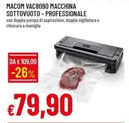 Galassia MACOM VAC8090 MACCHINA SOTTOVUOTO - PROFESSIONALE offerta