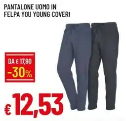 Galassia Pantalone uomo in felpa you young coveri offerta